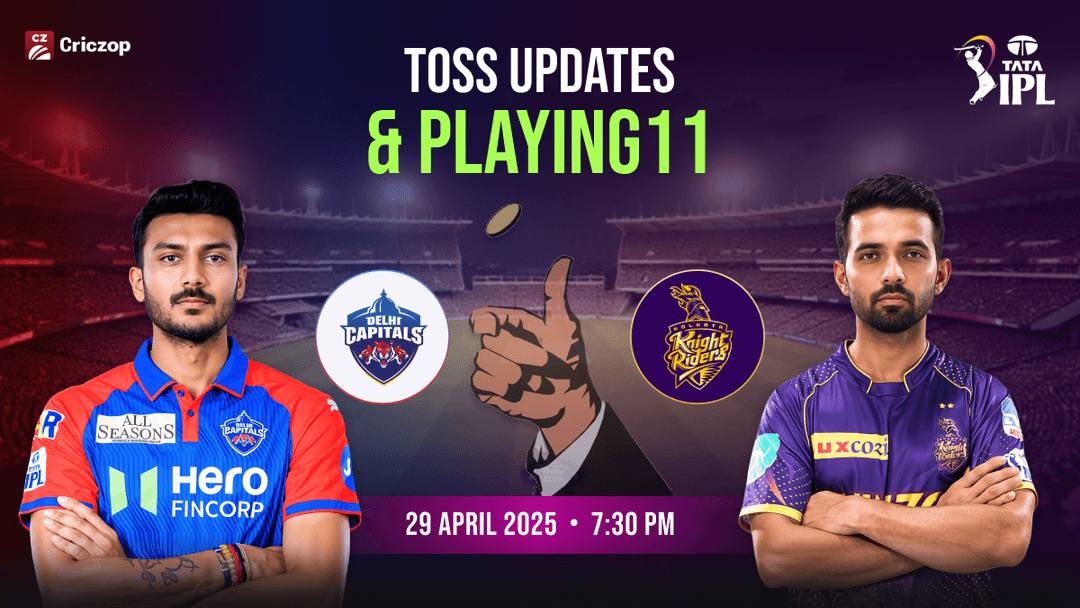 DC vs KKR Toss Updates