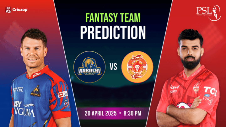 PSL 2025 - KK vs IU: Dream11 Prediction